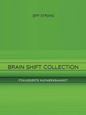 cover image of Brain Shift Collection--Fokussierte Aufmerksamkeit